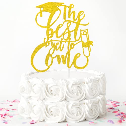 Tortenaufsatz mit der Aufschrift "The Best Is Yet to Come", glitzernder 2022 Abschluss-Kuchenaufsatz, Congrats Grade Cake Decor, Happy Graduation Decoration Supplies (Gold) von Festus