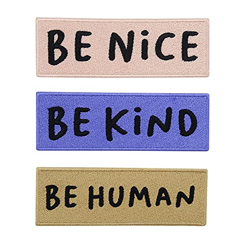 Finally Home Be Kind, Be Nice, Be Human Patch zum Aufbügeln 3er Set | Spruch Patches, Banner Bügelbild, Flicken, Aufnäher von Finally Home