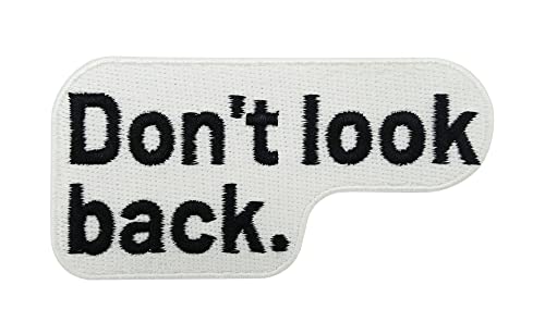 Finally Home Patch zum Aufbügeln - Dont look Back | Spruch Patches, Meme Bügelbild, Süße Aufbügler, Coole Aufnäher, Spruchpatch von Finally Home