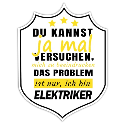 Finest Folia Berufssprüche Aufkleber Beruf lustiger Sticker Spruch Arbeit für Auto Laptop Handy Berufsspruch selbstklebend wetterfest R212 (Elektriker, Motiv 01) von Finest Folia