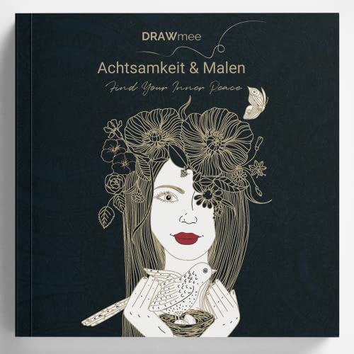 Inner Peace - Deluxe Malbuch für Erwachsene by draWmee - Edles Ausmalbuch mit Tieren, Blumen, Portraits & positiven Affirmationen - Mandalas für Erwachsene - Entspannung & Achtsamkeit von Fotospiel