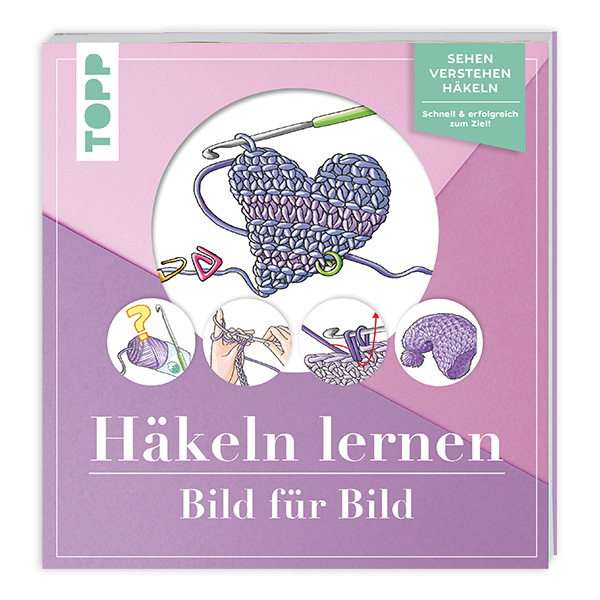 Häkeln lernen - Bild für Bild von Frechverlag