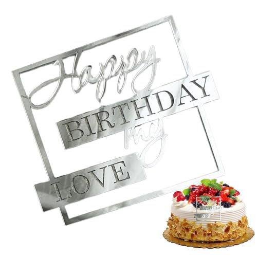 Fuuxtci Cake Topper,Happy Birthday My Love Cake Topper,Liebhaber Geburtstagstorte Topper - Acryl-Topper „Happy Birthday“, elegant, für Party- und Jubiläumszubehör von Fuuxtci