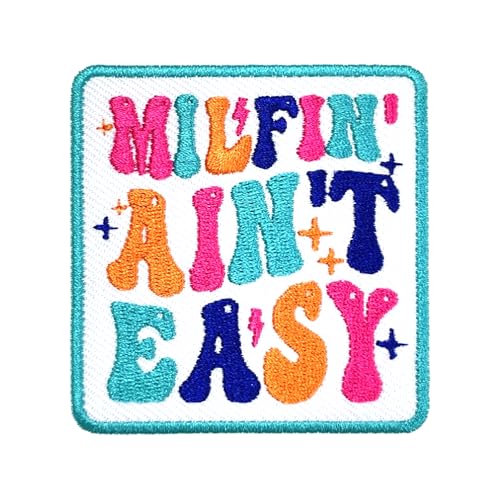 Lustiger Millfin' Ain't Easy Patch 7,6 cm Mama sarkastische Mutter Leben Erwachsene Humor Bügeln/Aufnähen Stickerei Stoff Applikation Patches für Trucker Hüte Kleidung Rucksack DIY Zubehör Freunde von GELATUDU