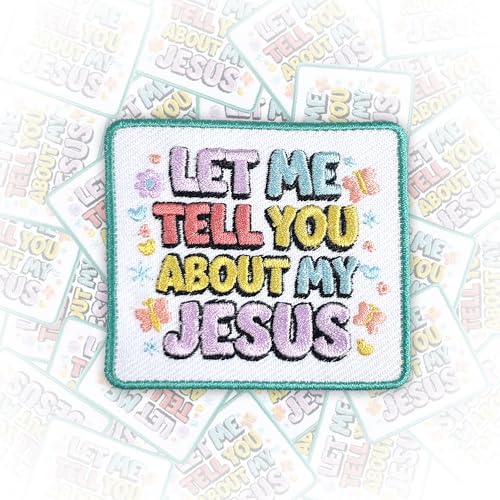 Aufnäher "Let Me Tell You About My Jesus", 7,6 cm, zum Aufbügeln oder Aufnähen, bestickte Applikation für Trucker, Hüte, Kleidung, Rucksack, christliches, religiöses Jesus, DIY, lustiges Zubehör, von GNAART