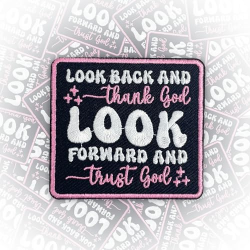 Aufnäher mit Aufschrift "Look Back and Thank God", 7,6 cm, zum Aufbügeln oder Aufnähen, bestickte Applikation für Trucker, Hüte, Kleidung, Rucksäcke, christlicher, religiöser Jesus, Bibelvers, DIY, von GNAART