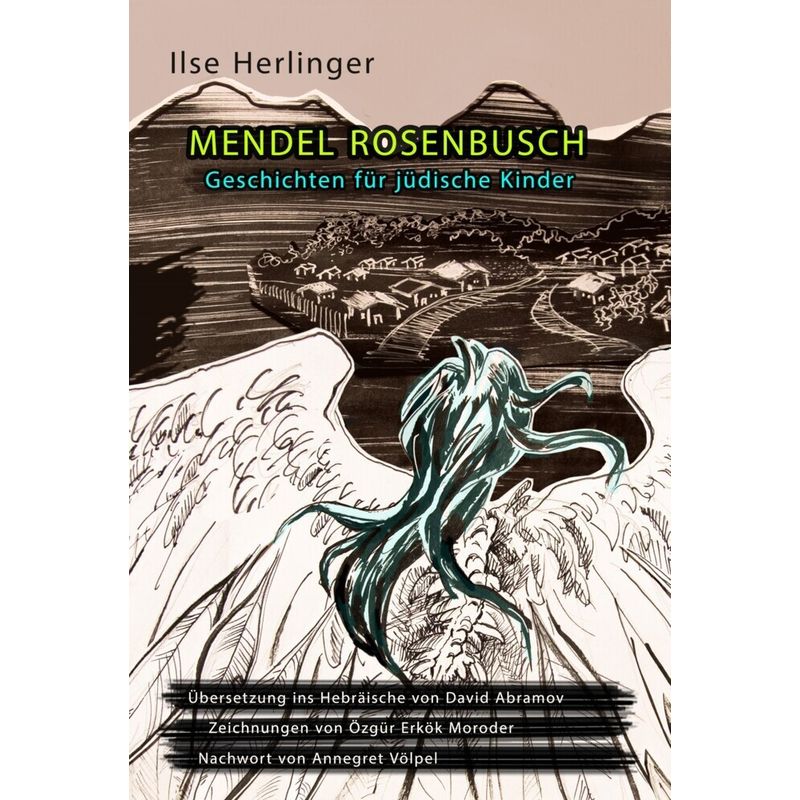 Mendel Rosenbusch - Ilse Herlinger, Ilse Weber, Gebunden von Gans Verlag Berlin