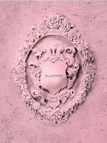 BLACK PINK - 2ND MINI ALBUM KILL THIS LOVE, [PINK VERSION] von Generic