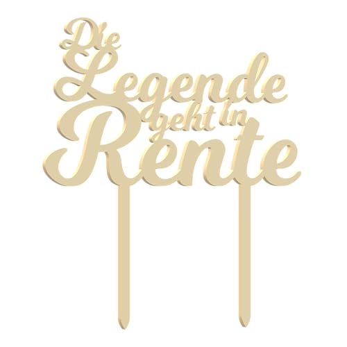 Cake Topper Rente Die Legende geht in Rente (Kein Motiv, Holz) von Generic