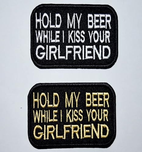 Hold My Beer While I Kiss Your Girlfriend Set Kleidung Jacke Hemd Abzeichen zum Aufbügeln Aufnähen von Generic