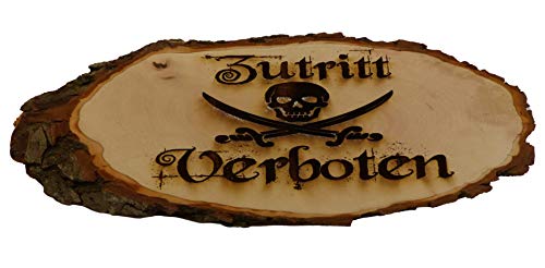 Baumscheibe Rindenscheibe Spruch Zutritt Verboten Motiv Totenkopf mit Säbel Gravur Schild Geschenk Holz Erle unbehandelt + Aufhänger (1002 33-40 cm) von Generisch