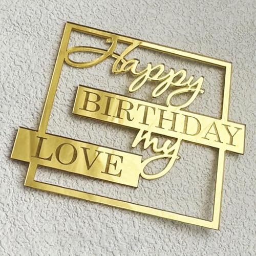 Happy Birthday Cake Topper - Acryl Happy Birthday My Love Cake Topper | My Love Birthday Cake Decoration Supply | My Love Birthday Cake Decoration Lover Birthday Cake Topper Cake Decoration von Generisch