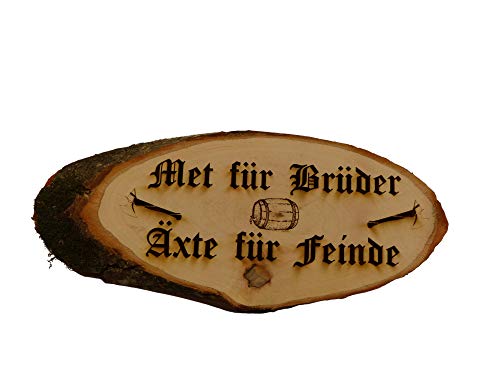 Met für Brüder Äxte für Feinde Baumscheibe Rindenscheibe Spruch Gravur Schild Geschenk Holz Erle unbehandelt + Aufhänger (1002 33-40 cm) von Generisch