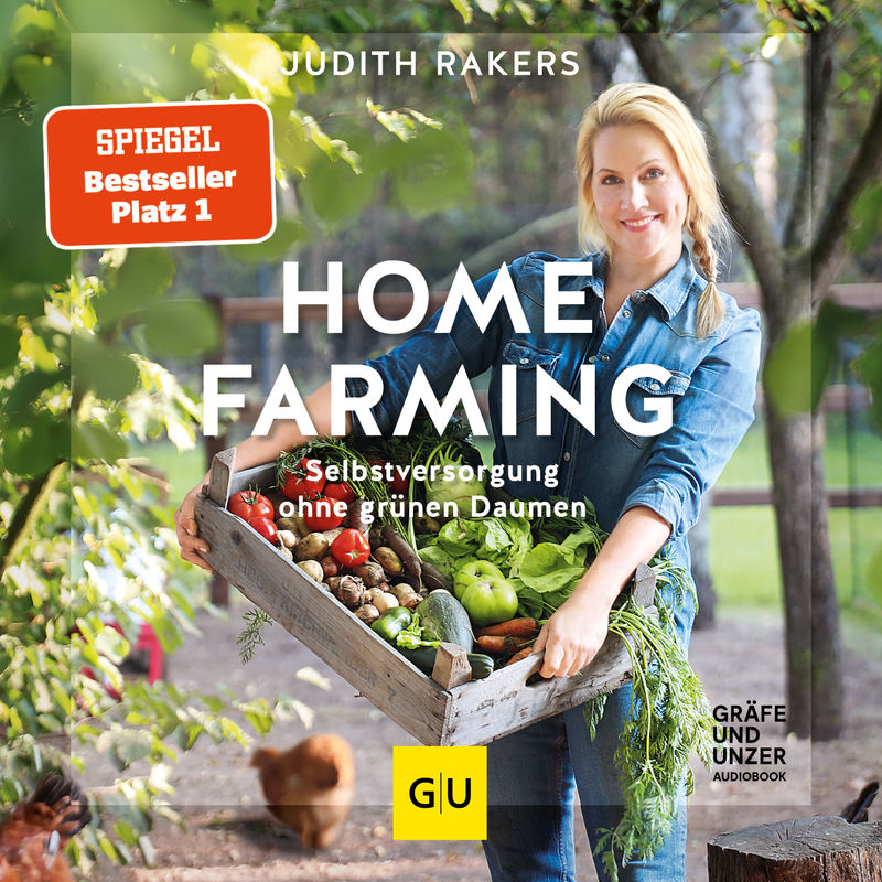 Homefarming - Judtith Rakers (Hörbuch-Download) von GU Audiobook