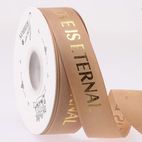 GreatRise 2.5cm Bedrucktes Geschenkband Stamping Gold Schleifenband Gedruckt Ripsband Weihnachtsband Dekoband mit Liebe ist Ewig für Valentinstag Hochzeit Geburtstag DIY Helles Curry 2.5cm*40y von GreatRise