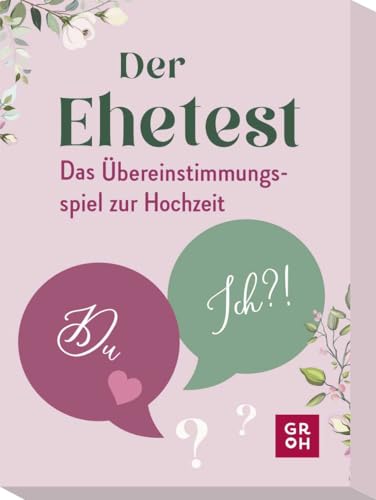 Der Ehetest: Das Übereinstimmungsspiel zur Hochzeit | Spiel für Paare mit 100 aufschlussreichen Fragen, Geschenk zum Valentins- oder Hochzeitstag oder für den Spieleabend von Groh Verlag