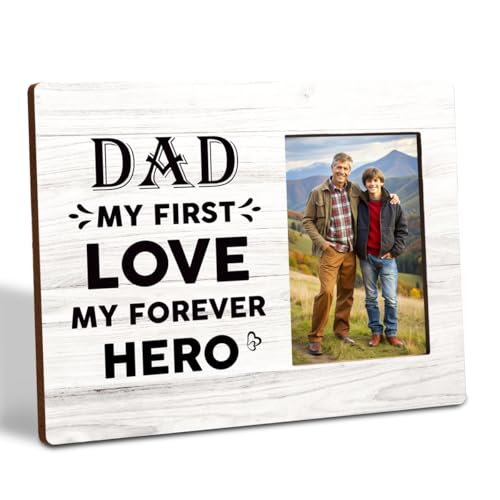 Bilderrahmen für Vater, Geschenk von Tochter, Geburtstag, Vatertag, Geschenk für Vater, Holz-Bilderrahmen, Geschenk für Papa My First Love My Forever Hero Holz-Bilderrahmen, geeignet für 10,2 x 15,2 von Gvacmt