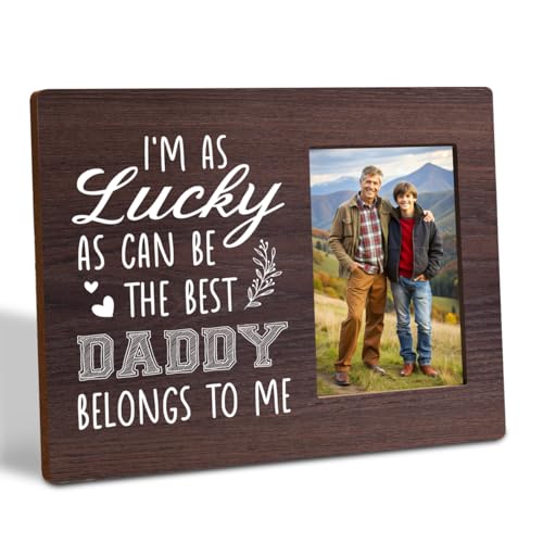 Holz-Bilderrahmen mit Aufschrift "I'm as Lucky as Can Be The Best Daddy Belongs to Me", geeignet für 10,2 x 15,2 cm große Fotos von Gvacmt