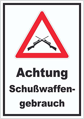 Achtung Schusswaffengebrauch Aufkleber A3 (297x420mm) von HB-Druck