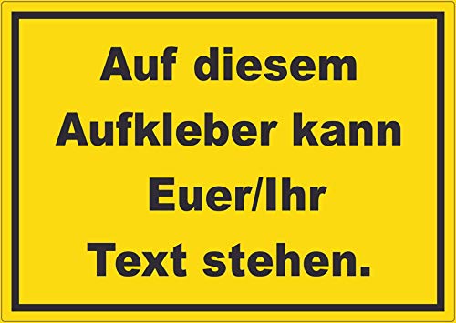 Aufkleber mit Wunschtext waagerecht Text schwarz Hintergrund gelb A3 (297x420mm) von HB-Druck