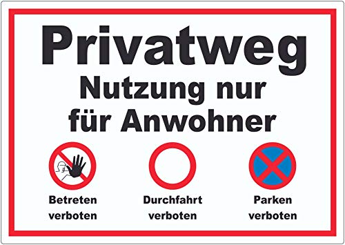 Privatweg Nutzung nur für Anwohner Aufkleber A4 (210x297mm) von HB-Druck