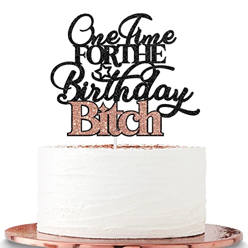 Halawawa One Time for the Birthday Bitch, Funny Adult Birthday Party Decoration, Happy Birthday Sign Cake Picks for Women, It's My Birthday Bitches Cake Decor von Halawawa