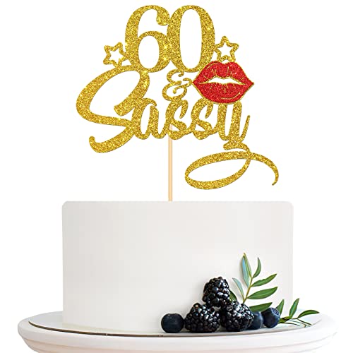 Halodete 60 & Sassy Cake Topper Damen 60 Geburtstag Tortenaufsatz Freches Schild - Happy 60th Birthday Party Dekorationen Gold Glitter von Halodete