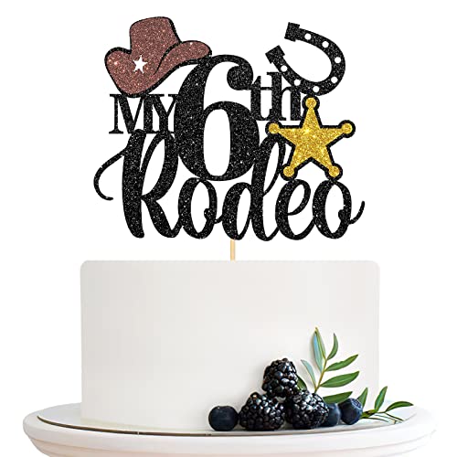 Halodete My 6th Rodeo Cake Topper, Western 6th Birthday Cake Topper, Little Cowboy Cowgirl Birthday Party Cake Decorations Black Glitter von Halodete