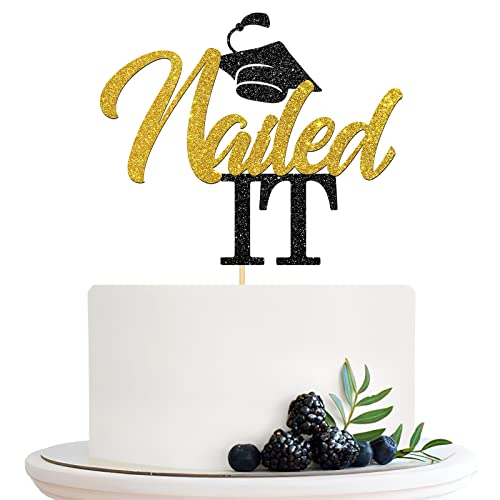 Halodete Nailed It Kuchendekoration – Congrats Grade Kuchendekoration – Senior Abschlussfeier Party Dekorationen Zubehör, Glitzer Schwarz Gold von Halodete