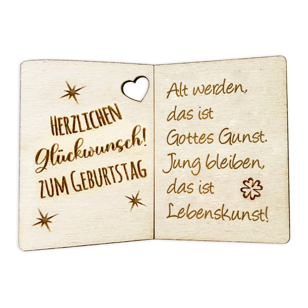 Alt werden, das ist Gottes Gunst. Jung bleiben, das ist Lebenskunst! - Geburtstagskarte Holz als Anhänger für Geschenke u. Blumendeko von Happygoods GmbH