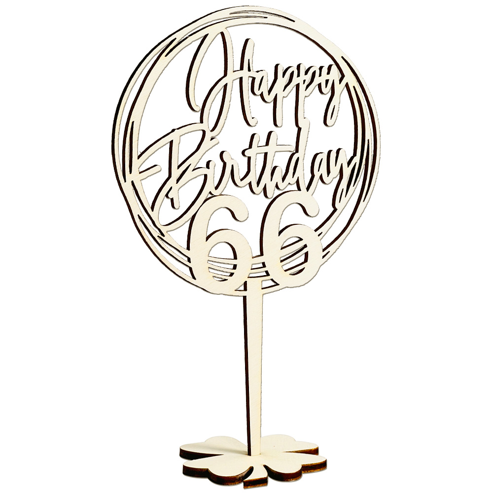 Cake Topper 66. Geburtstag, Holz mit Schriftzug Happy Birthday und Fuß, nach der Torte auf den Tisch von Happygoods GmbH