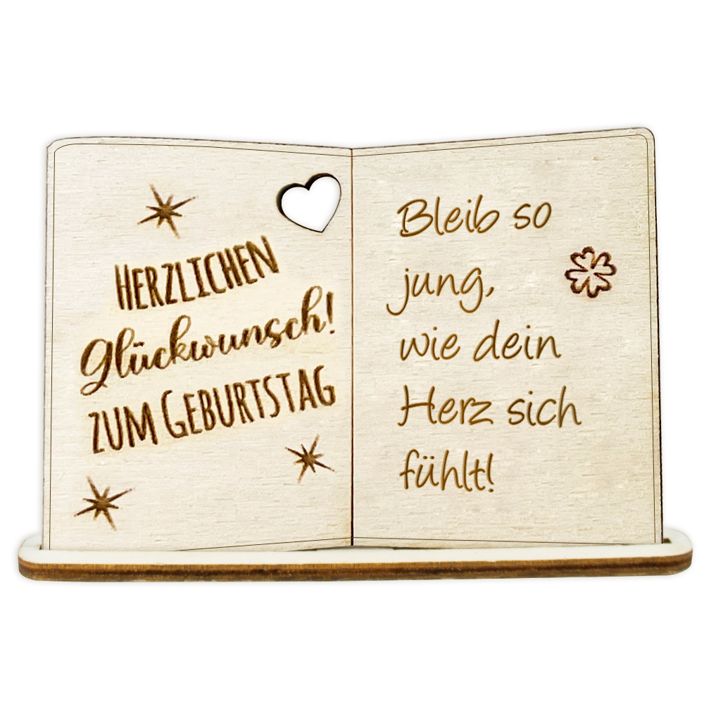 Holzkarte mit Standfuß und versch. Geburtstagssprüchen Geburtstagsspruch: Bleib so jung, wie dein Herz sich fühlt! von Happygoods GmbH