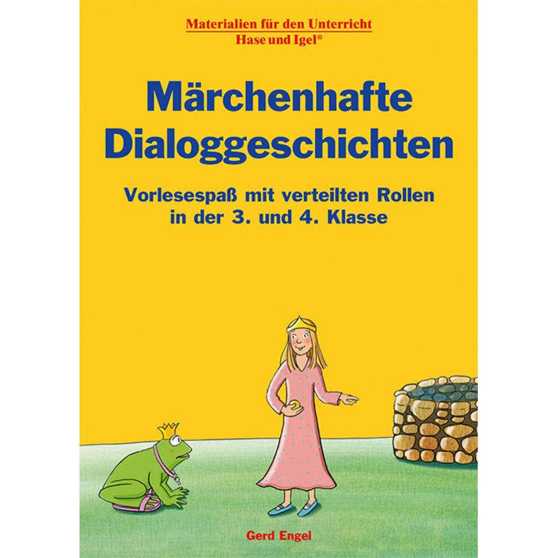 Märchenhafte Dialoggeschichten - Gerd Engel, Loseblatt von Hase und Igel