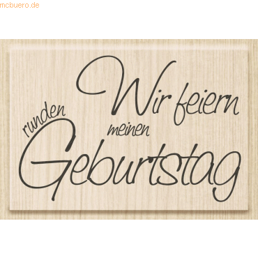 Heyda Motivstempel 'Wir feiern meinen runden Geburtstag' 7x4,6cm von Heyda