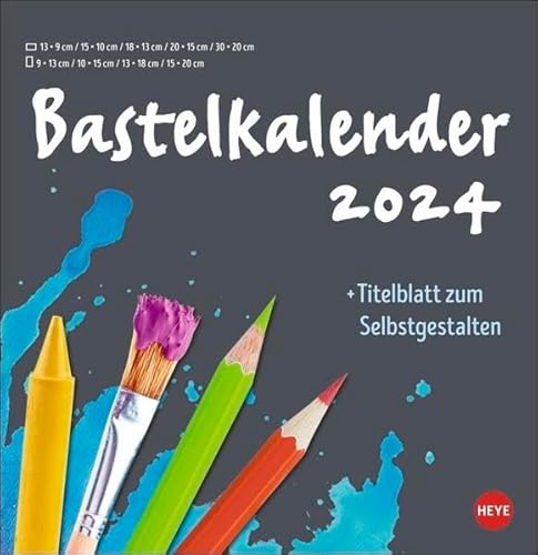 Bastelkalender 2024 anthrazit groß. Blanko-Kalender zum Basteln und selbst gestalten mit extra Titelblatt für eine persönliche Gestaltung. Foto- und Bastelkalender 2024. Format 32 x 33 cm. von Heye