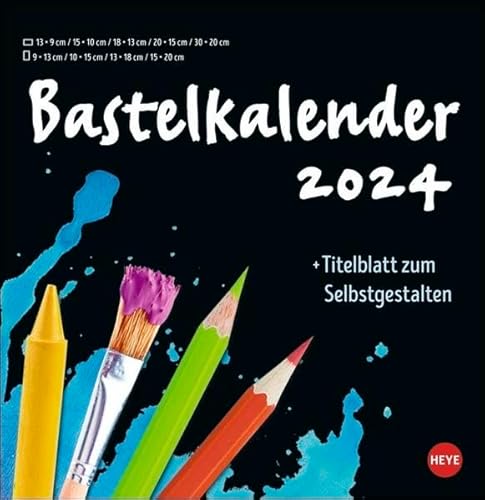 Bastelkalender 2024. Schwarzer Wandkalender zum Selbstgestalten. Quadratischer Kalender 2024 zum Basteln. Kalender mit 12 Seiten zum Bemalen und Bekleben. 32 x 33 cm. von Heye