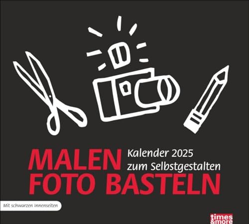 Bastelkalender schwarz 2025: times&more Kalender. Kalender selber basteln und mit eigenen Fotos füllen. Der Blanko-Kalender 2025 für Ihre ganz persönliche Gestaltung. (times&more Kalender Heye) von Heye