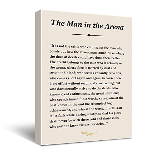 Inspirierendes Theodore Roosevelt Zitat "The Man in The Arena" Schild, Poster, Leinwand, Wandkunst, Gemälde, fertig zum Aufhängen, Staffelei & Haken zum Aufhängen, 30.5 x 38.1 cm von Hijie