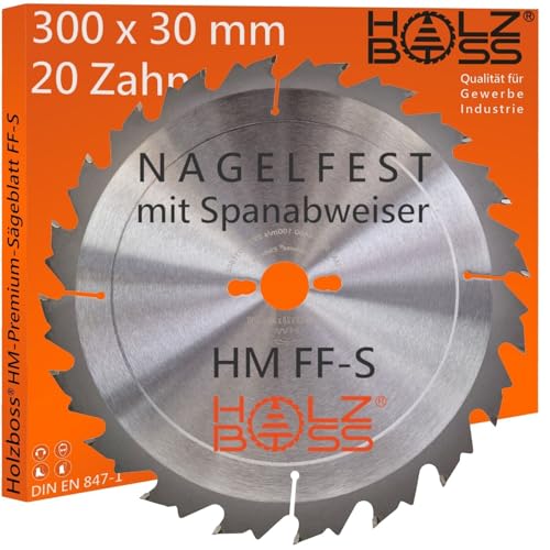 Holzboss ® HM-Sägeblatt 20 x Zahn FF-S 300 x 30 mmØ Nagelfest mit Spanabweiser und Rückschlagarm HW Kreissägeblatt für Tafelholz Schalholz Bauholz Brennholz Schalholz Tischkreissäge Wippsäge von Holzboss