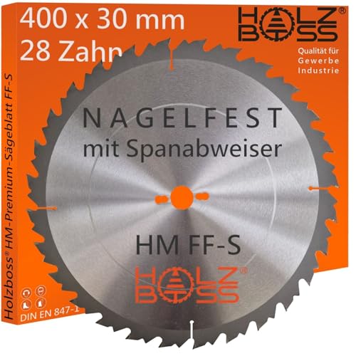 Holzboss ® HM-Sägeblatt 28 x Zahn FF-S 400 x 30 mmØ Nagelfest mit Spanabweiser und Rückschlagarm HW Kreissägeblatt für Tafelholz Schalholz Bauholz Brennholz Schalholz Wippsäge Tischkreissäge von Holzboss