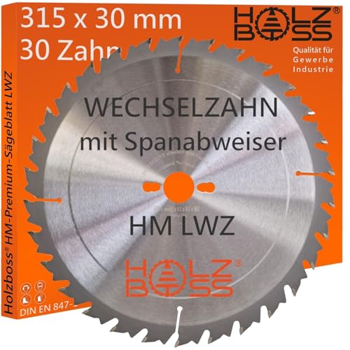 Holzboss ® HM-Sägeblatt 30 x Zahn LWZ 315 x 30 mmØ L-Wechselzahn mit Spanabweiser Rückschlagarm HW Kreissägeblatt WZ für Längschnitte Querschnitt Wippsäge Tischkreissäge Feinschnitt Holz von Holzboss