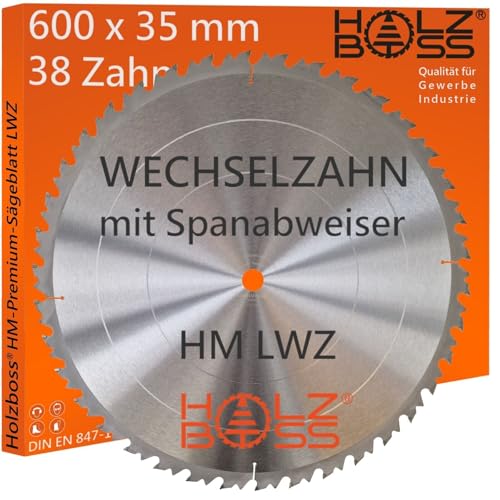 Holzboss ® HM-Sägeblatt 38 x Zahn LWZ 600 x 35 mmØ L-Wechselzahn mit Spanabweiser Rückschlagarm HW Kreissägeblatt WZ für Längschnitte Querschnitt Wippsäge Tischkreissäge Feinschnitt Holz von Holzboss