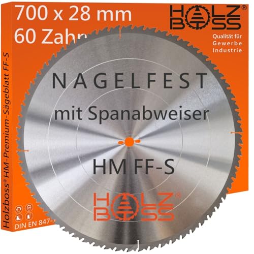 Holzboss ® HM-Sägeblatt 60 x Zahn FF-S 700 x 28 mmØ Nagelfest mit Spanabweiser und Rückschlagarm HW Kreissägeblatt für Tafelholz Schalholz Bauholz Brennholz Schalholz Tischkreissäge Wippsäge von Holzboss