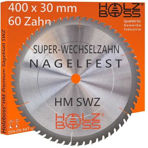 Holzboss ® HM-Sägeblatt 60 x Zahn nagelfest SWZ 400 x 30 mmØ Super-Wechselzahn HW Kreissägeblatt für 400x30 mm Wippsäge Tischkreissäge Brennholz mit Betonbeschlag Feinschnitt Holz Acrylglas von Holzboss