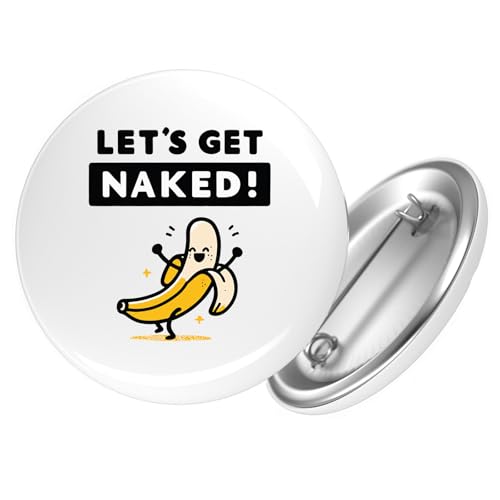 Huuraa Ansteckbutton Let´s get naked Banane Geschenk Größe 59mm Let´s get naked Accessoire von Huuraa