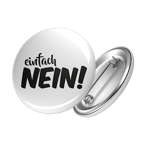 Huuraa Button Einfach Nein Schriftzug Ansteckbutton Größe 25mm mit witzigem Motiv Geschenk Idee für Freunde und Familie von Huuraa