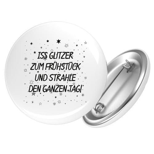 Huuraa Button Iss Glitzer zum Frühstück und strahle den ganzen Tag Geschenk Größe 25mm Iss Glitzer zum Frühstück Geschenkidee von Huuraa