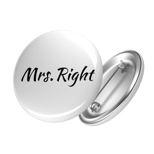 Huuraa Button Mrs. Right Schriftzug Ansteck Pin Größe 59mm mit Motiv für alle Prinzessinen Geschenk Idee für Freunde und Familie von Huuraa