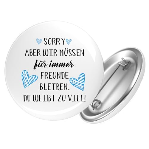 Huuraa Button Müssen für immer Freunde bleiben. Du weißt zu viel. Geschenk Größe 25mm Müssen für immer Freunde bleiben. Geschenkidee von Huuraa