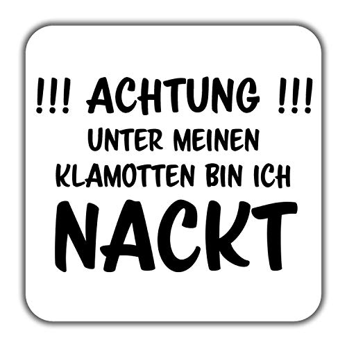 INWIEDU - quadratischer Magnet-Sticker mit Spruch: !!! Achtung !!! Unter Meinen Klamotten Bin ich nackt - Magnetfolie quadratischer Sticker - 50 x 50 x 1 mm von INWIEDU